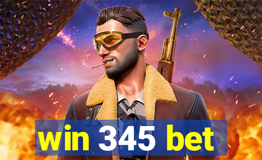 win 345 bet